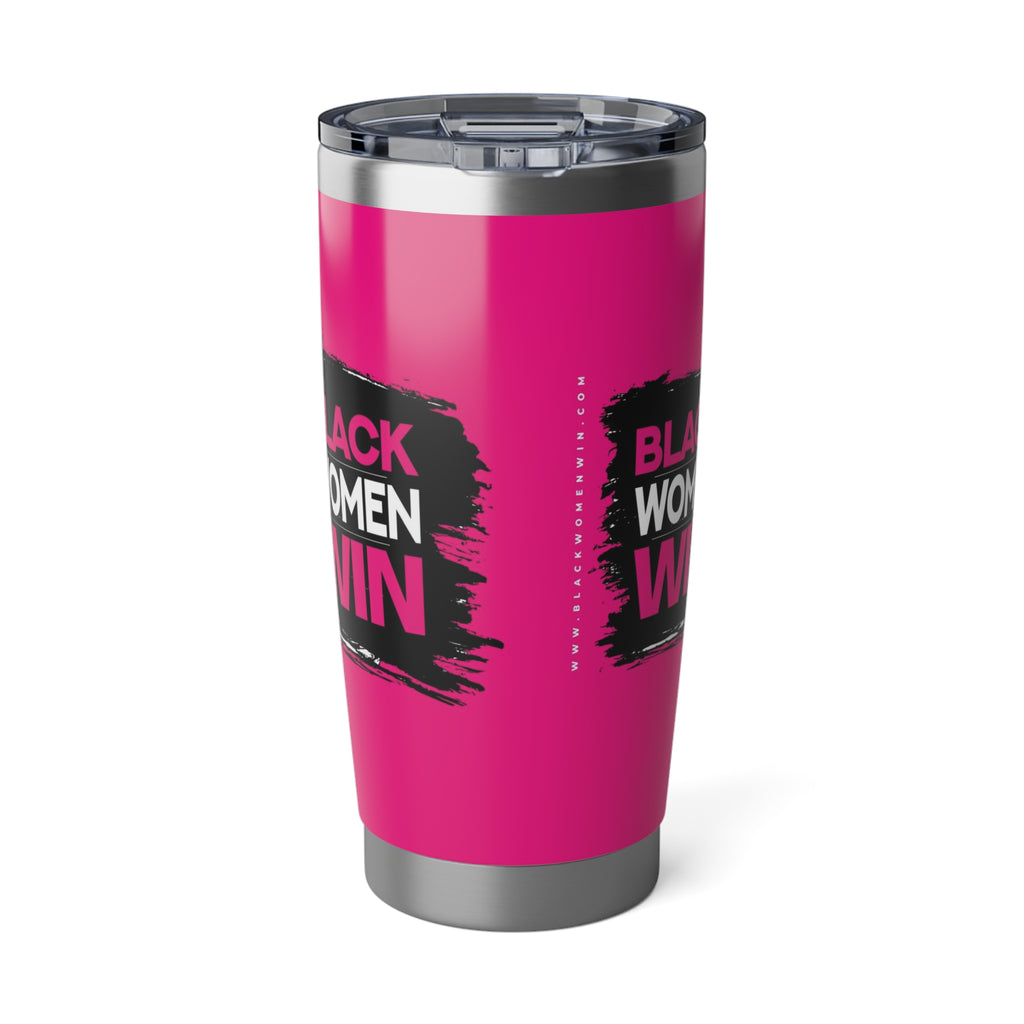 Black Women Win 20oz Tumbler
