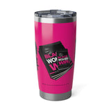 Black Women Win 20oz Tumbler