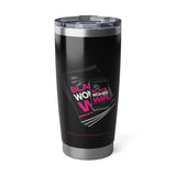 Black Women Win 20oz Tumbler