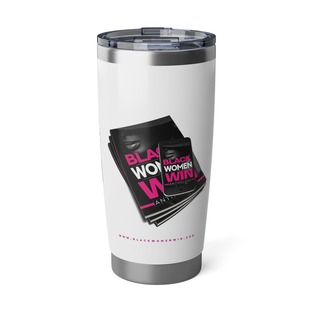 Black Women Win 20oz Tumbler