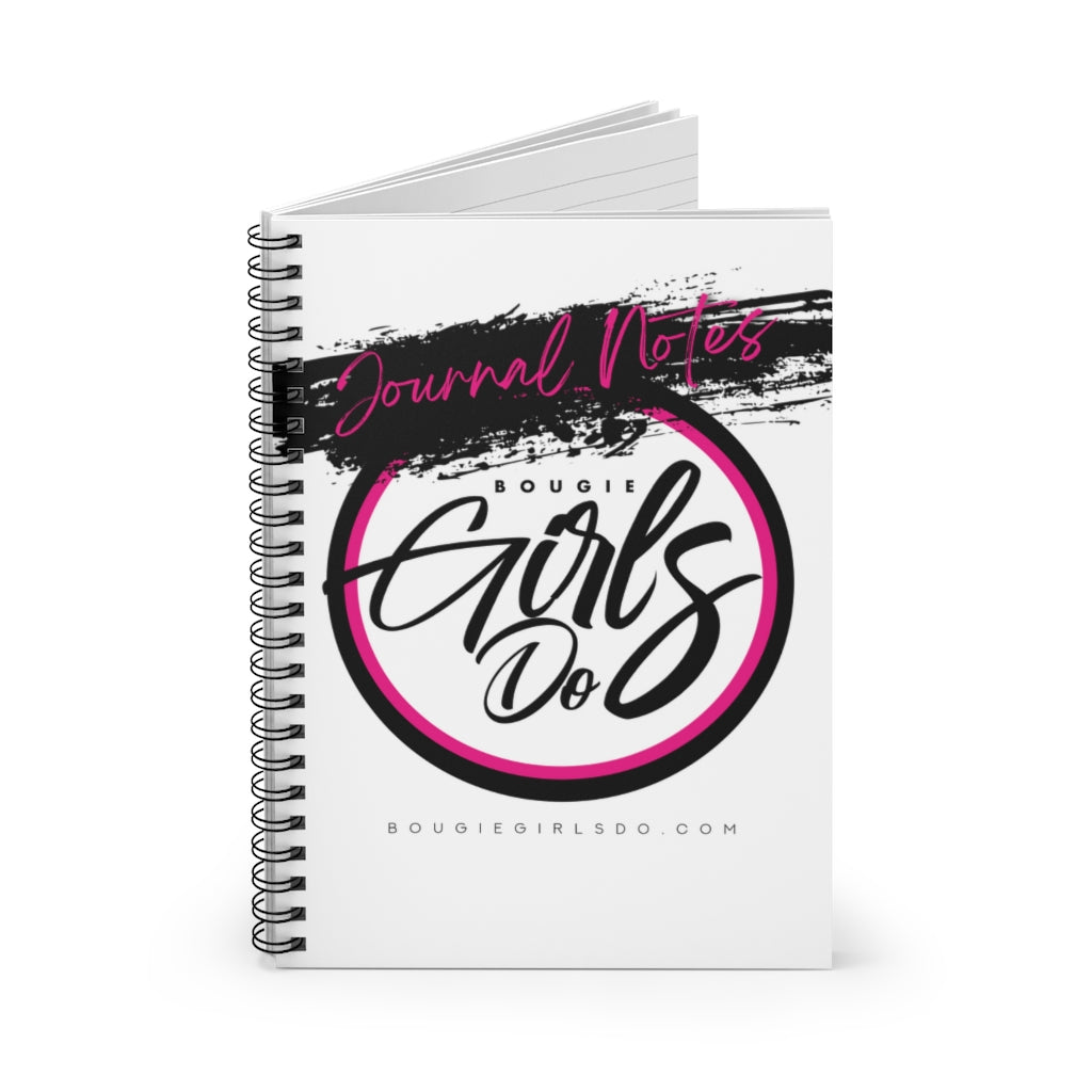 Bougie Girls Do Spiral Notebook - Ruled Line