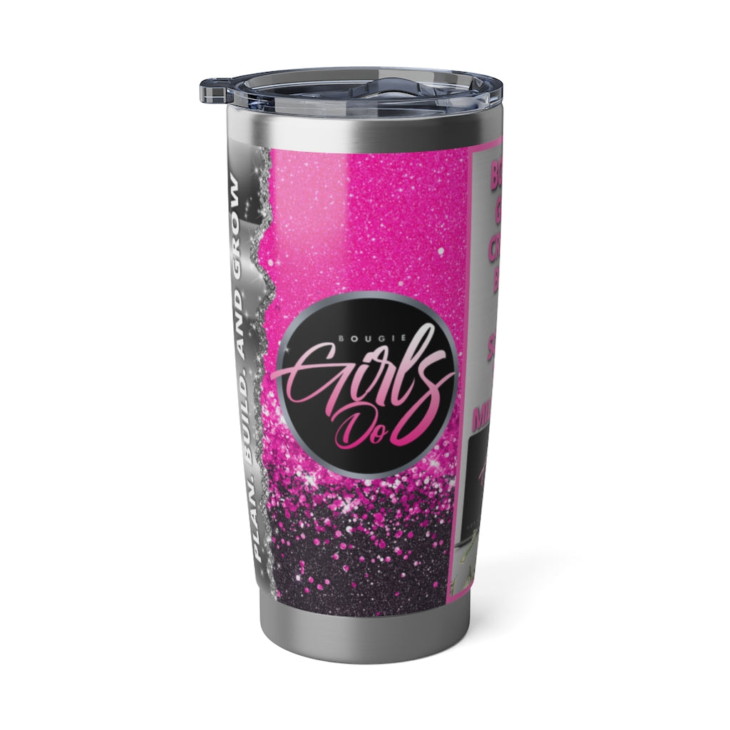 Bougie Girls Do 20oz Metallic and Hot pink Tumbler