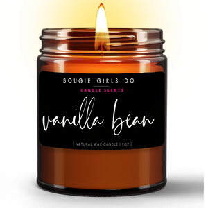 Bougie Girls Do Vanilla Bean Candle
