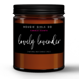 Bougie Girls Do Lovely Lavender