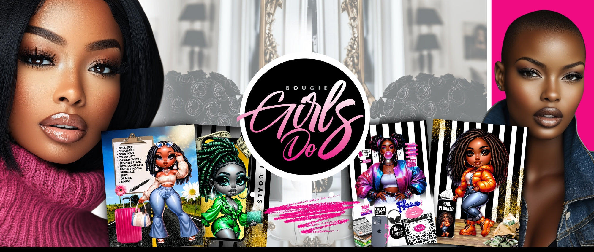 Bougie Girls Do