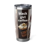 Black Girl Coffee 20oz Tumbler