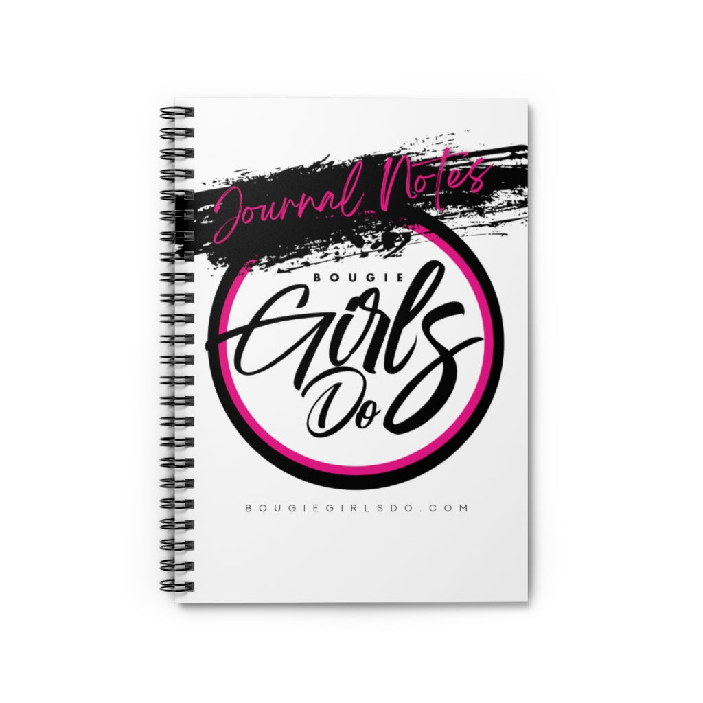 Bougie Girls Do Spiral Notebook - Ruled Line